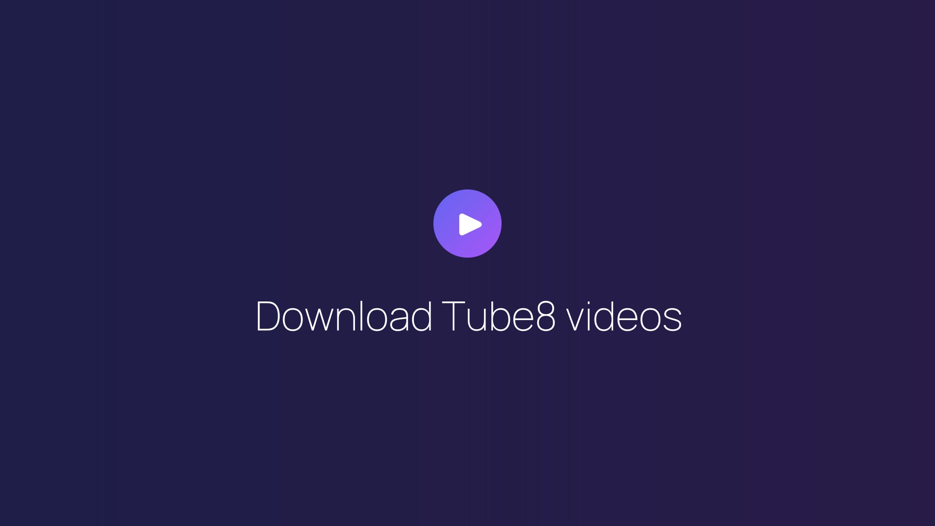 Download Tube8 videos featured image