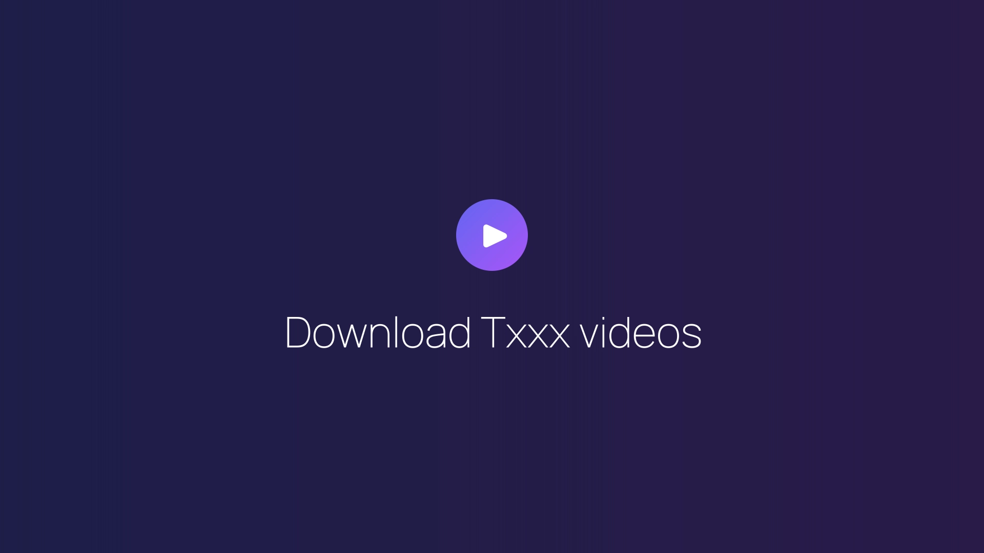 Download Txxx videos featured image