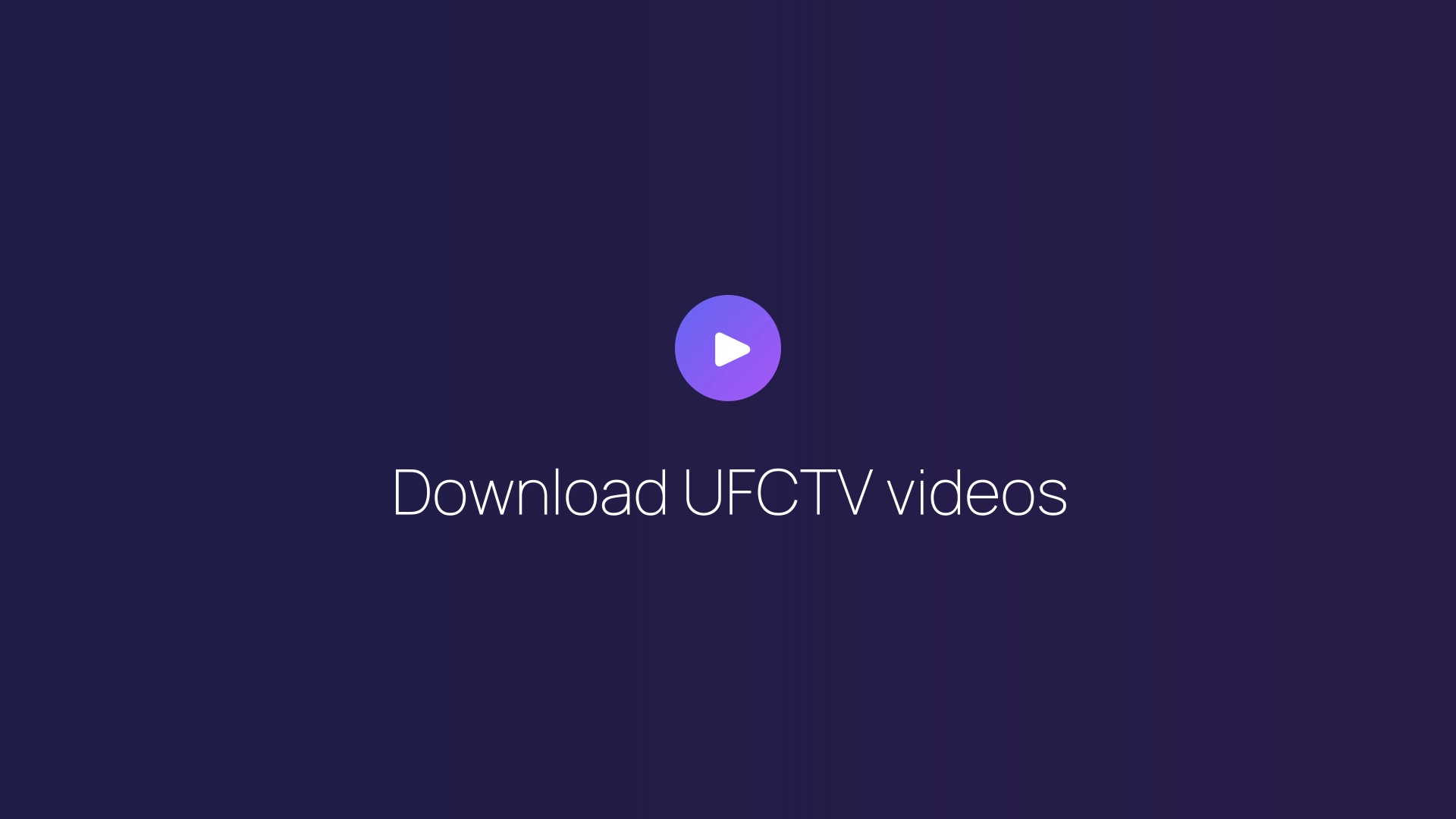 Download UFCTV videos featured image