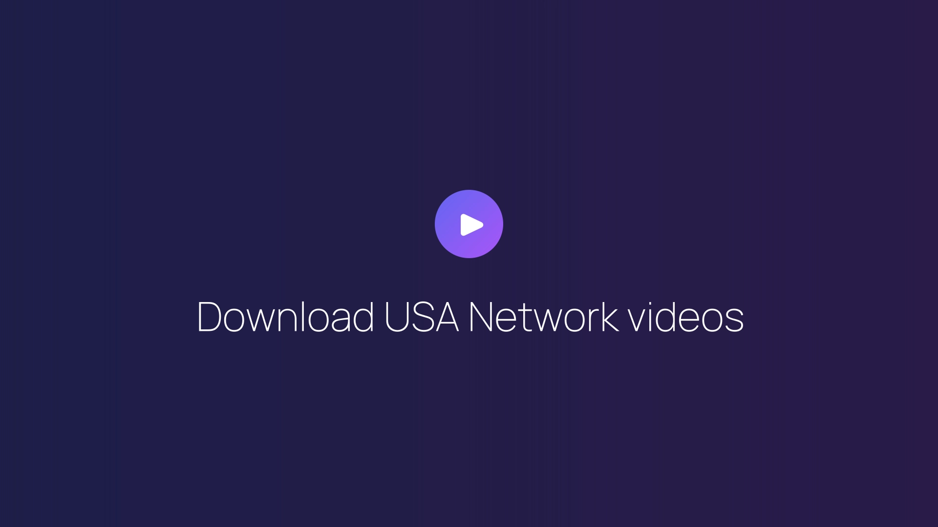 Download USA Network videos guide