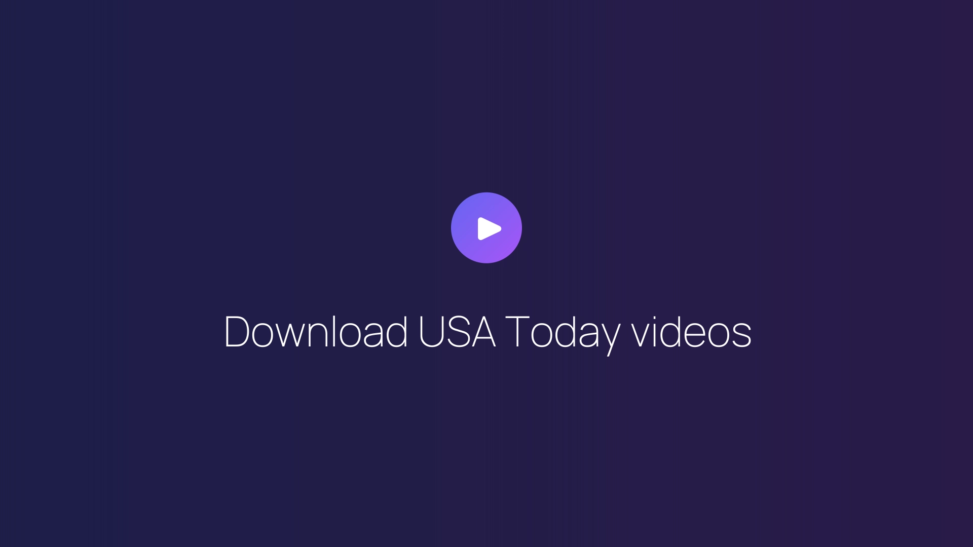 Download USA Today videos guide