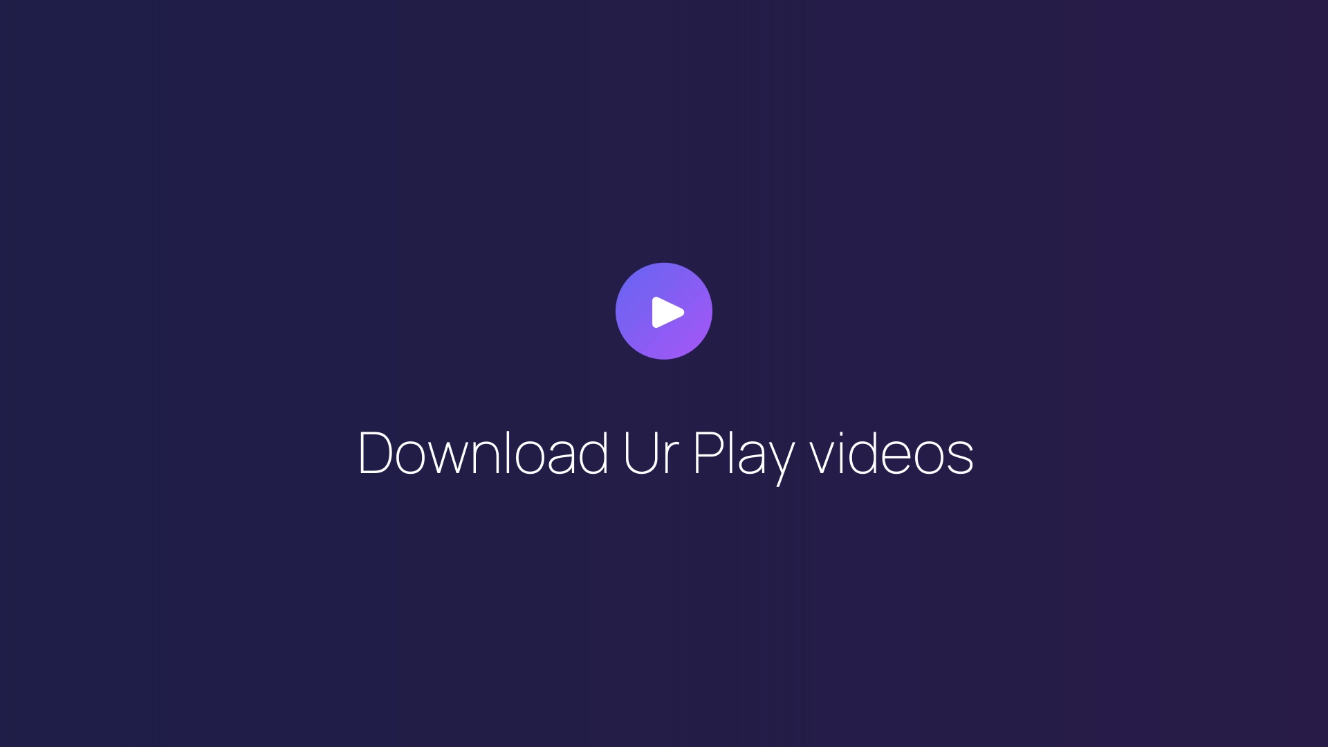 Download Ur Play videos featured image