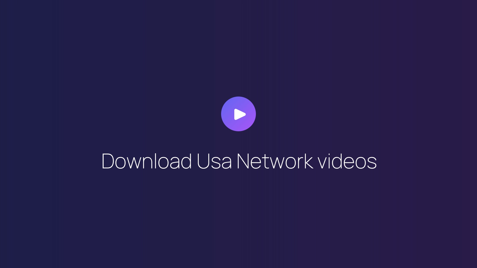 Download Usa Network videos featured image
