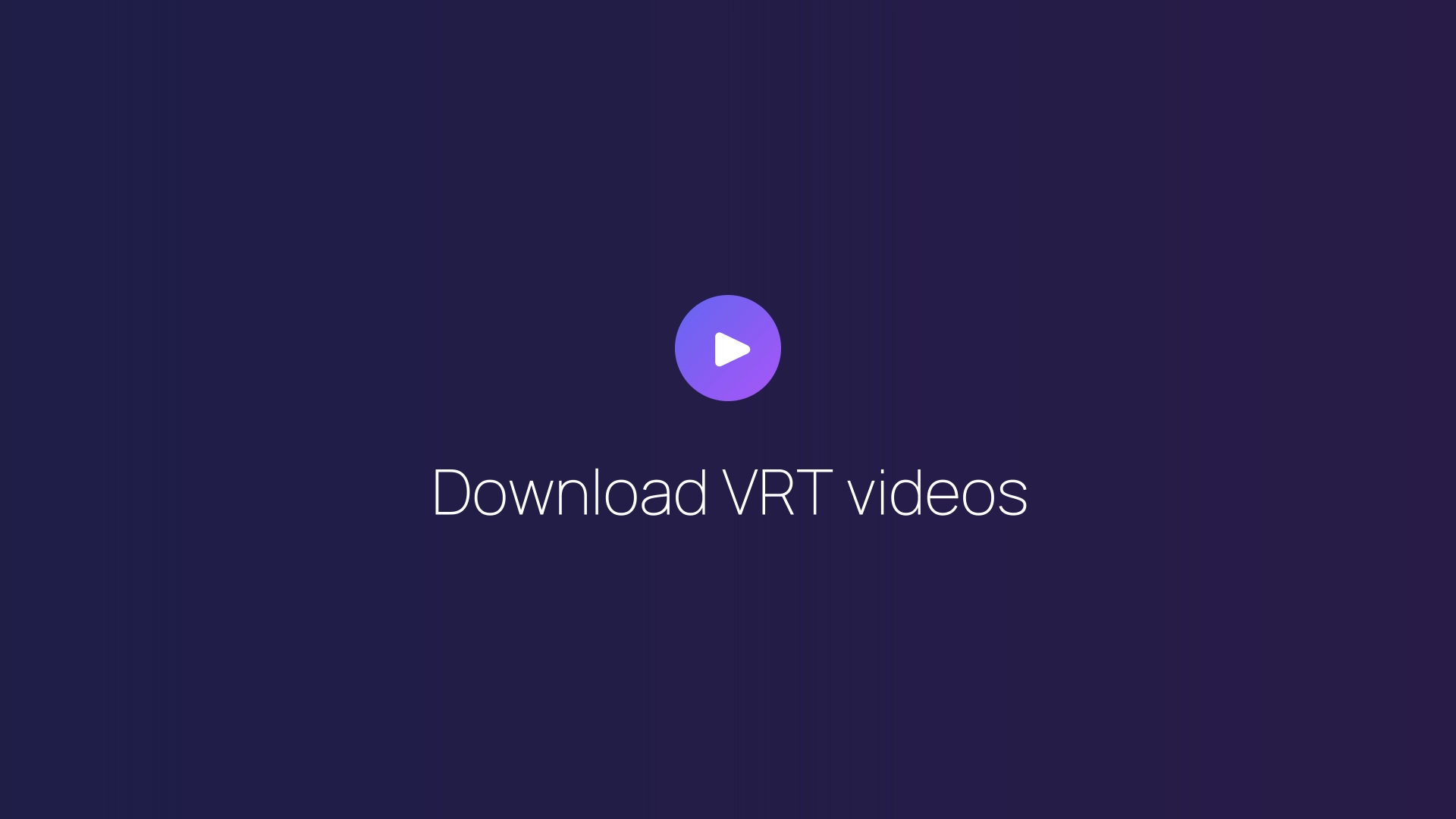 Download VRT videos featured image