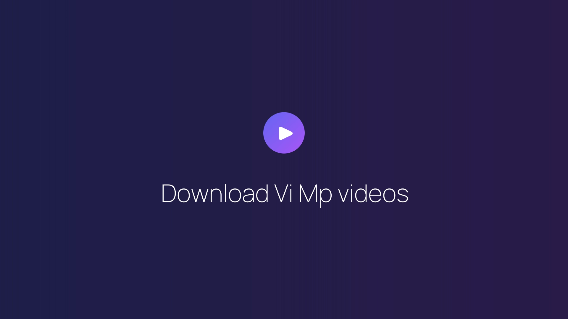 Download Vi Mp videos featured image