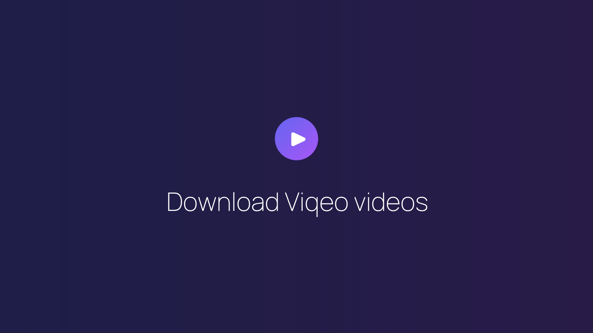 Download Viqeo videos featured image