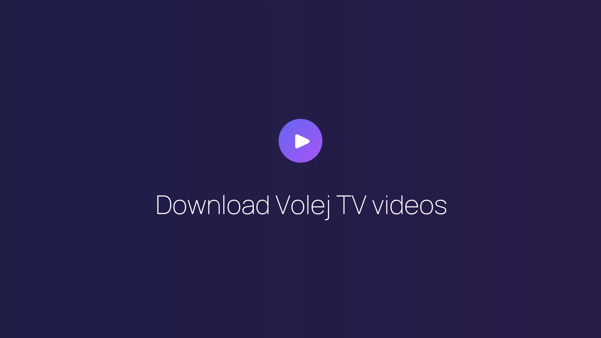 Download Volej TV videos featured image