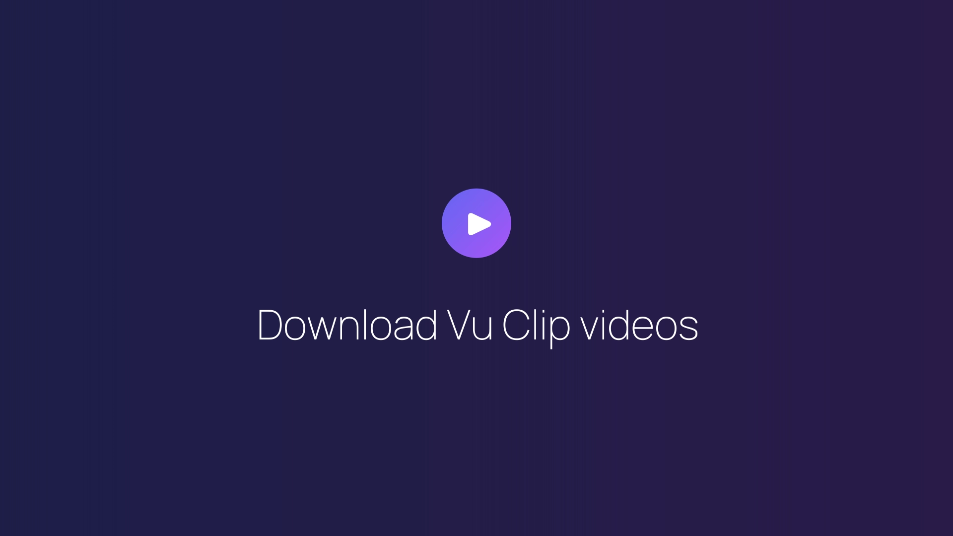 Download Vu Clip videos featured image