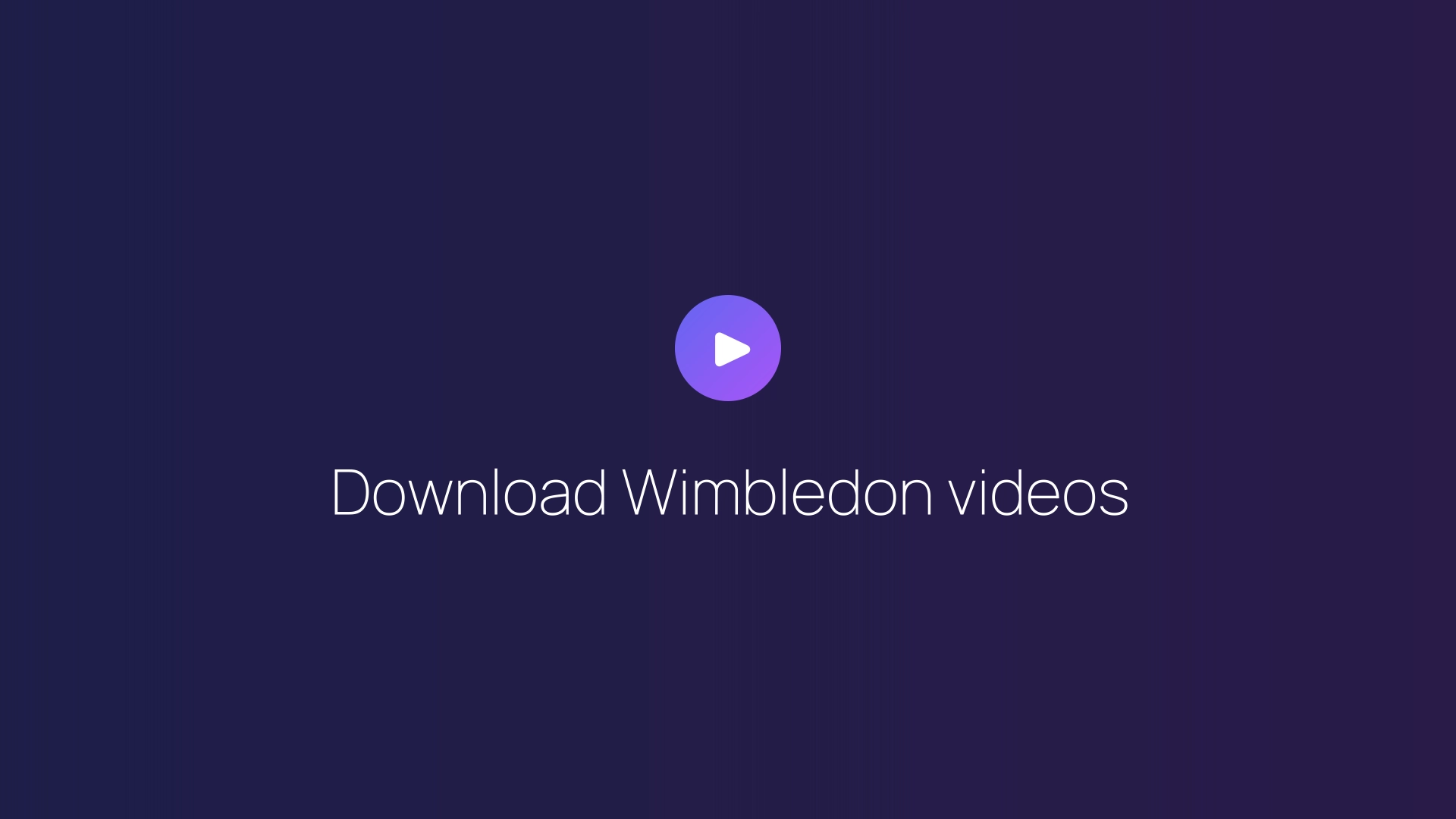 Download Wimbledon videos featured image