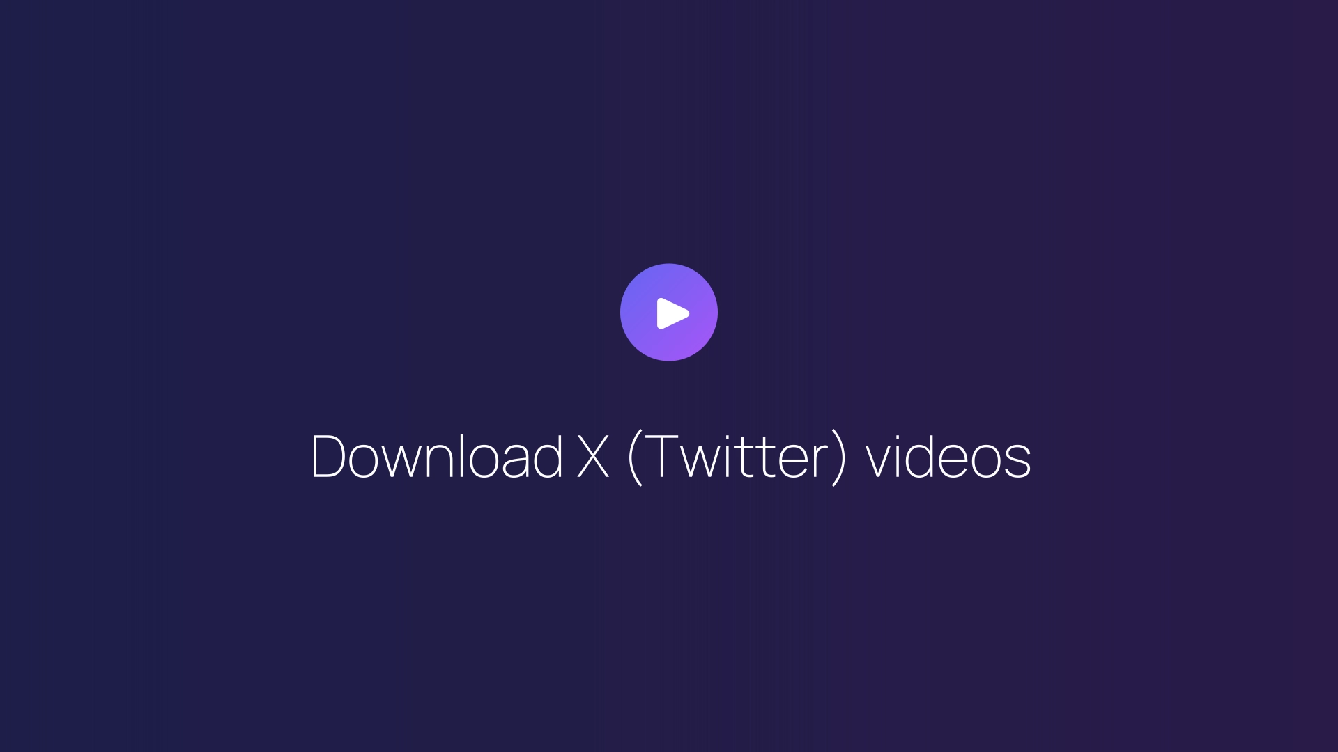 Download X (Twitter) videos featured image