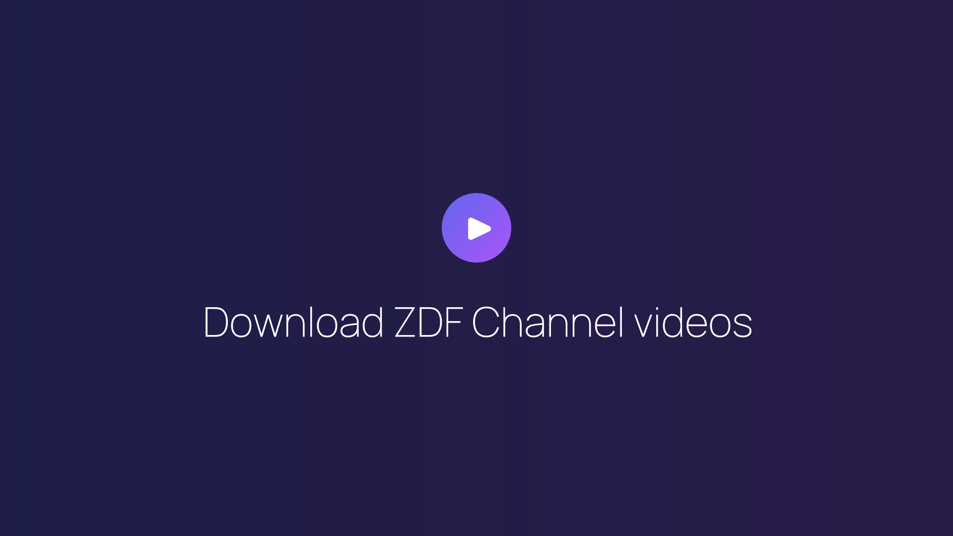 Download ZDF Channel videos guide