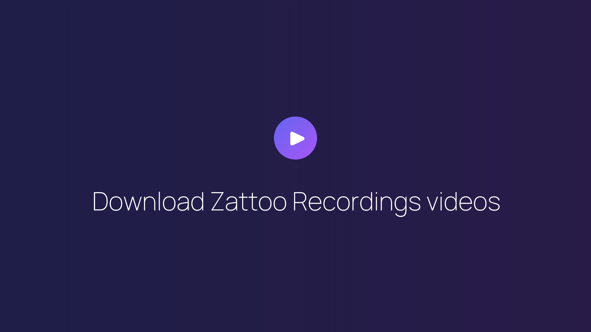 Download Zattoo Recordings videos guide