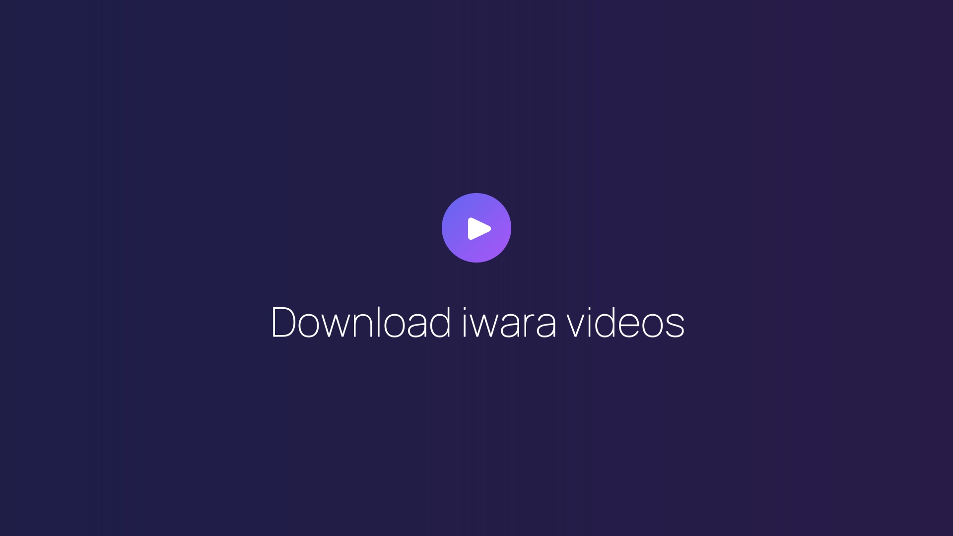 Download iwara videos featured image