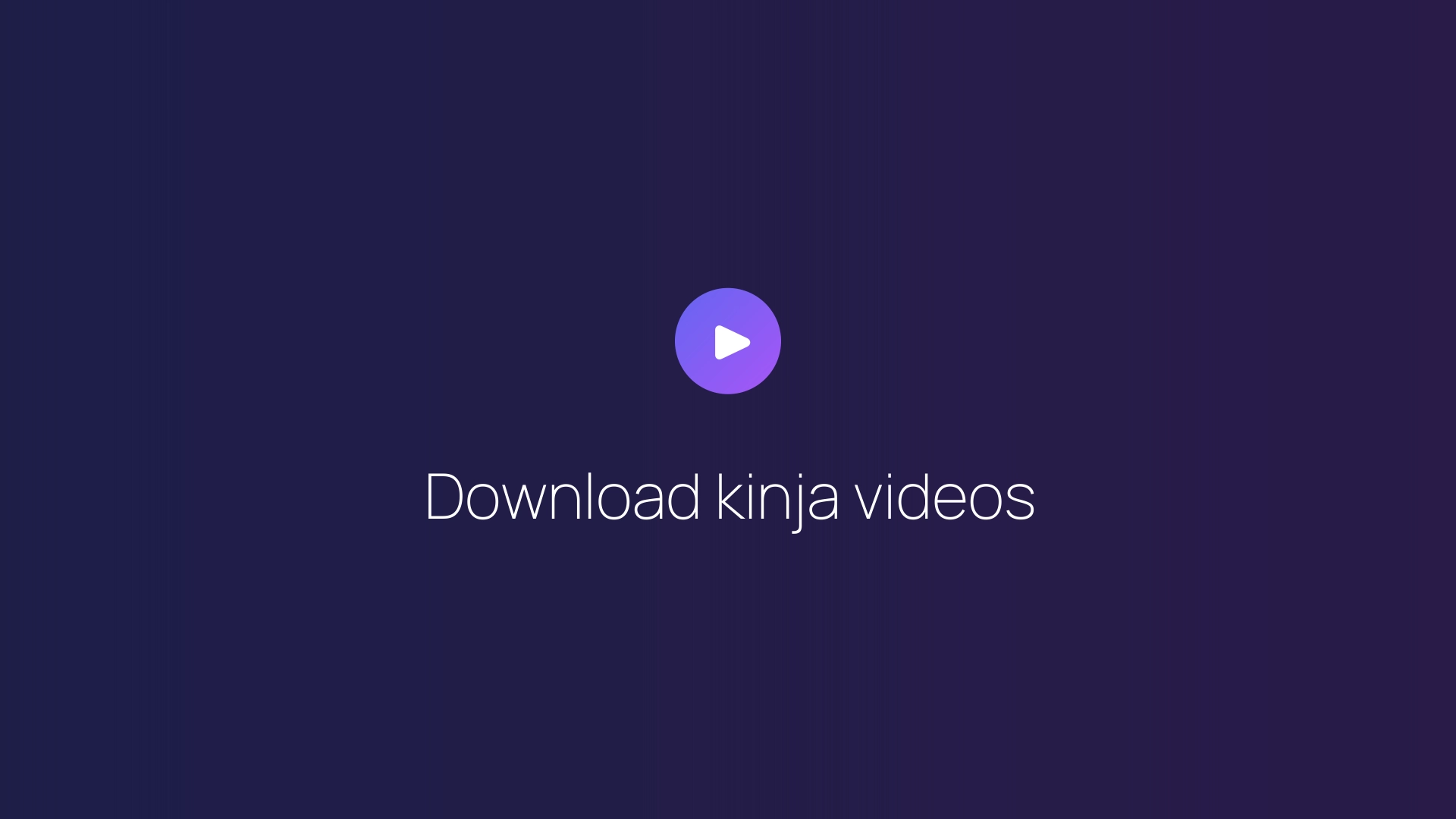 Download kinja videos featured image