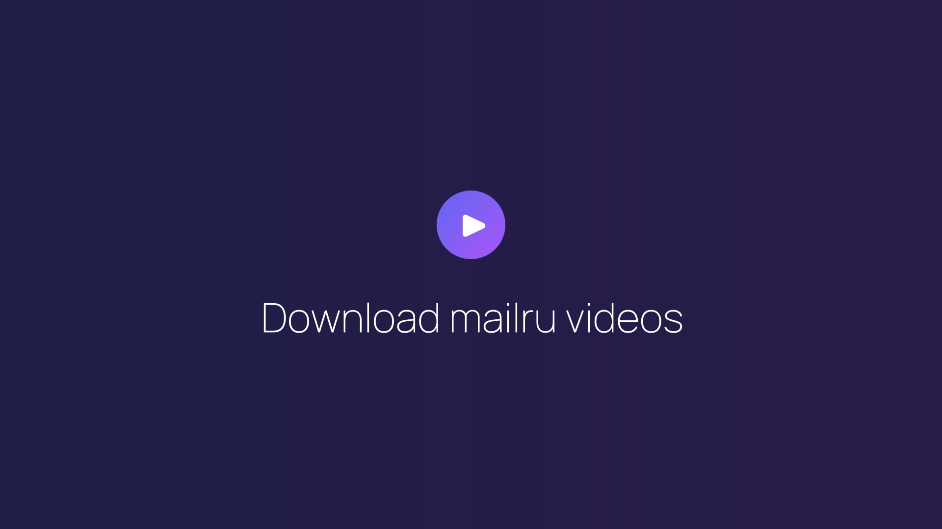 Download mailru videos featured image