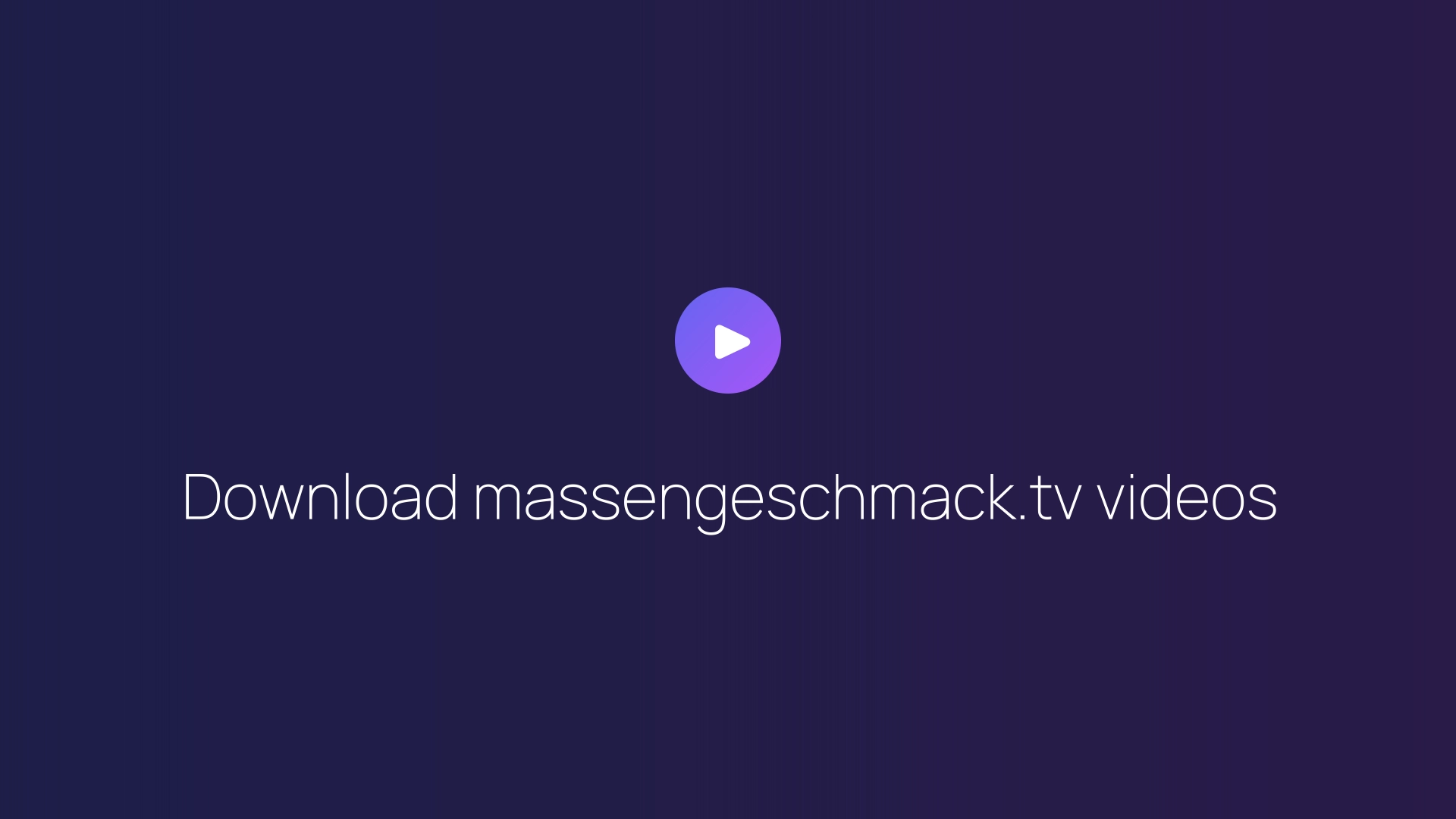 Download massengeschmack.tv videos featured image