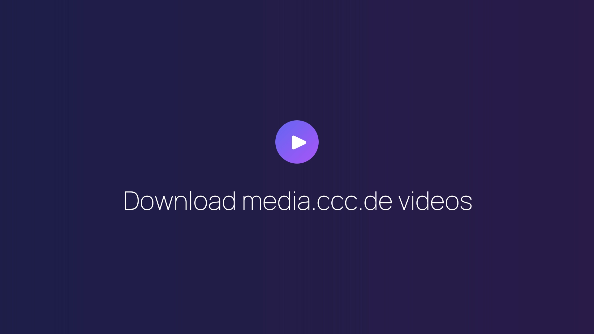 Download media.ccc.de videos featured image