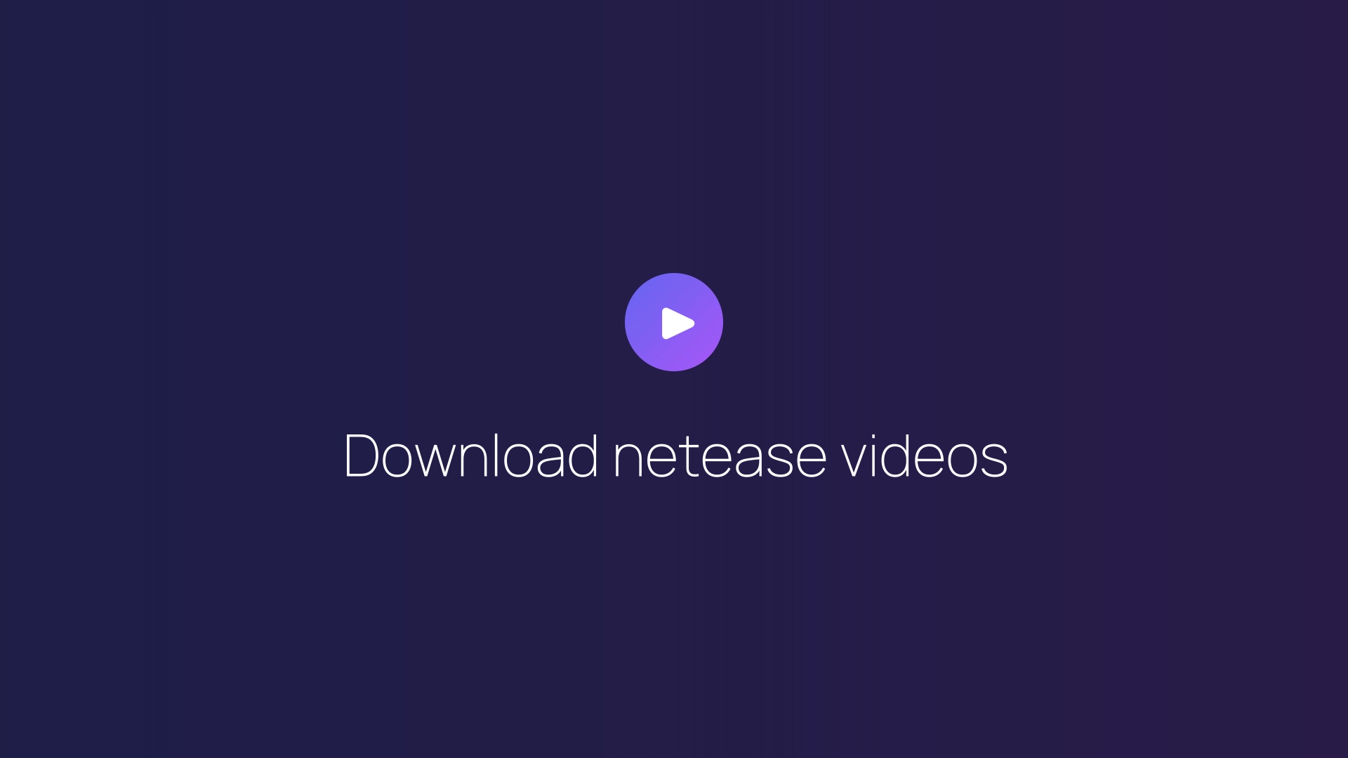 Download netease videos featured image