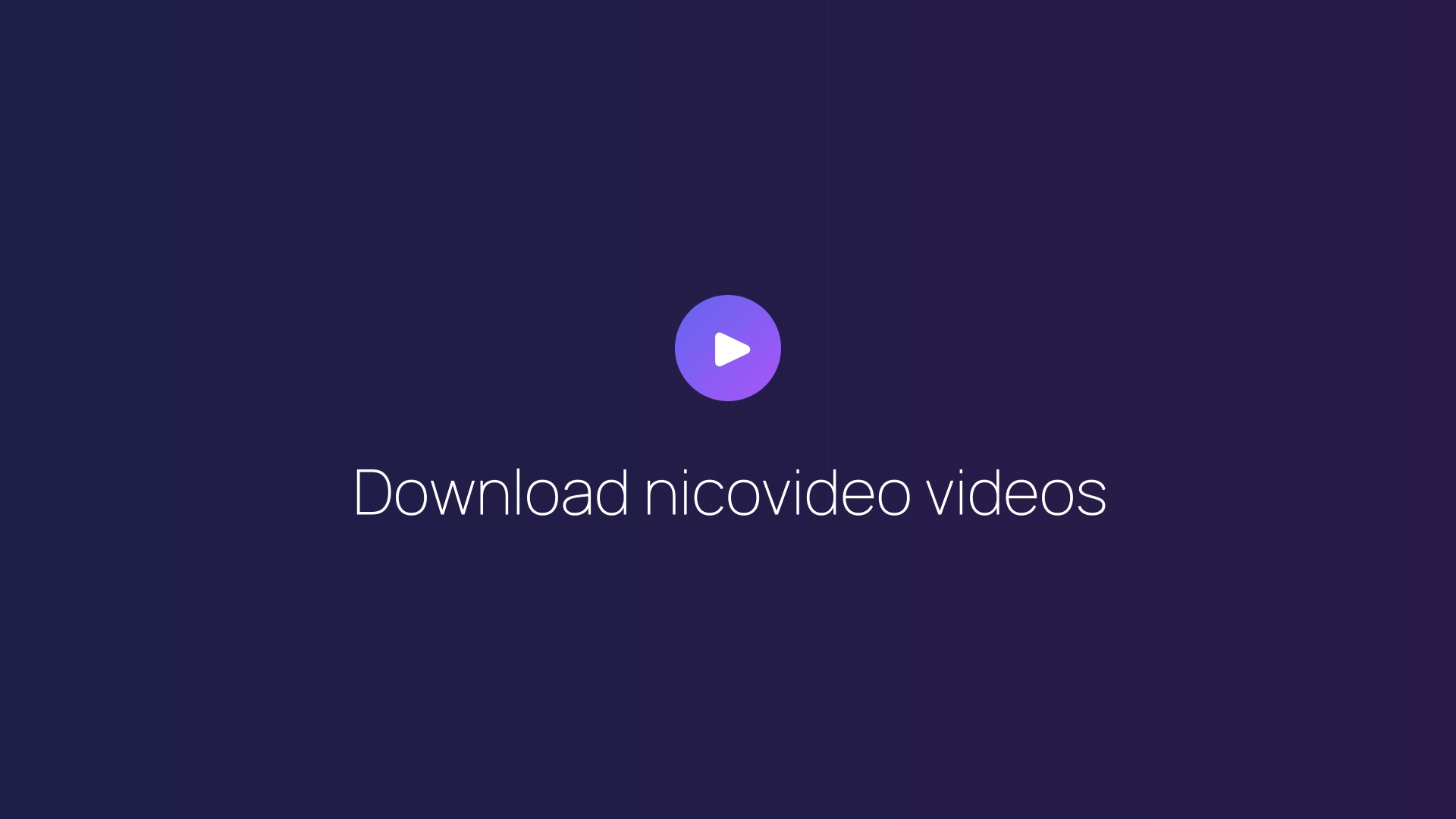 Download nicovideo videos featured image