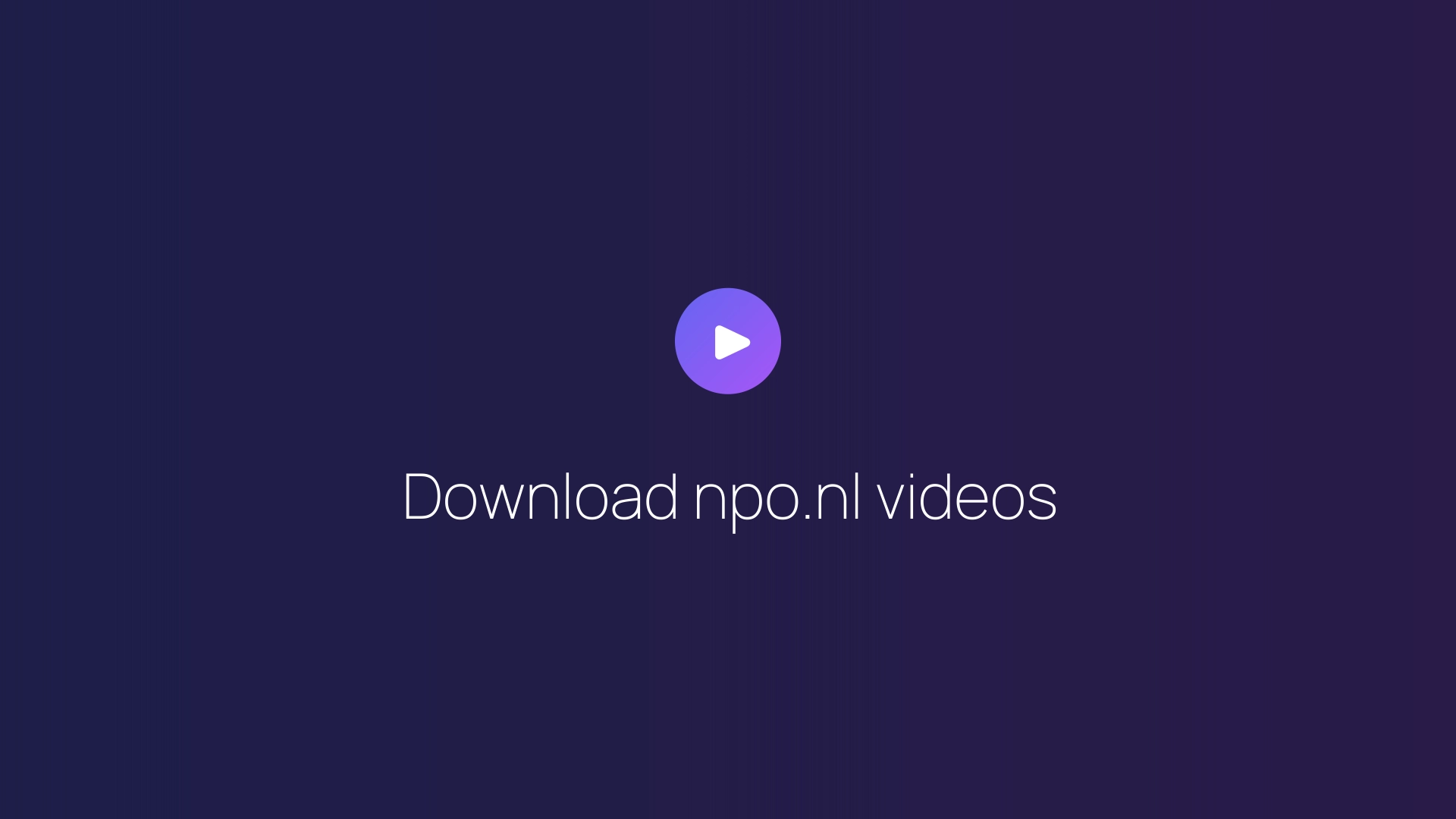 Download npo.nl videos featured image
