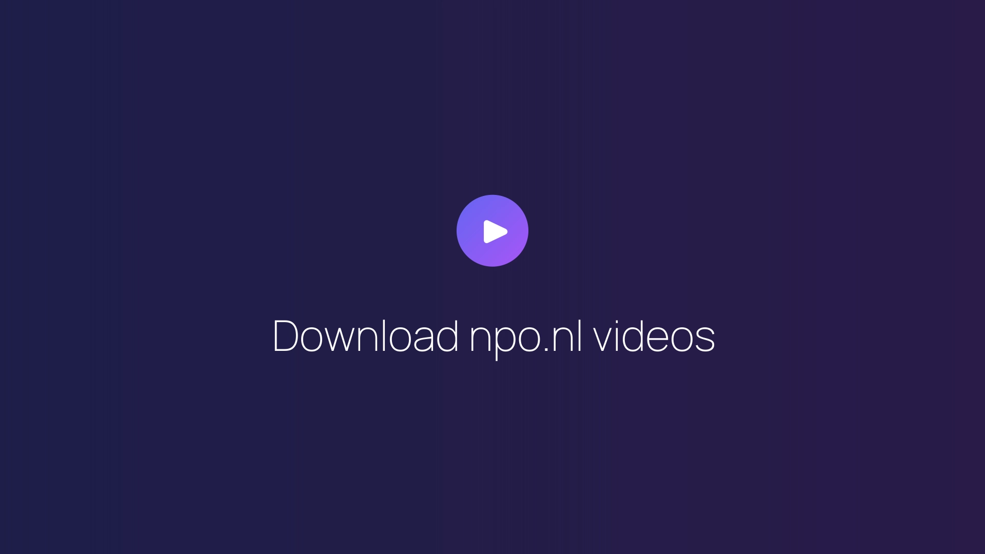 Download npo.nl videos featured image