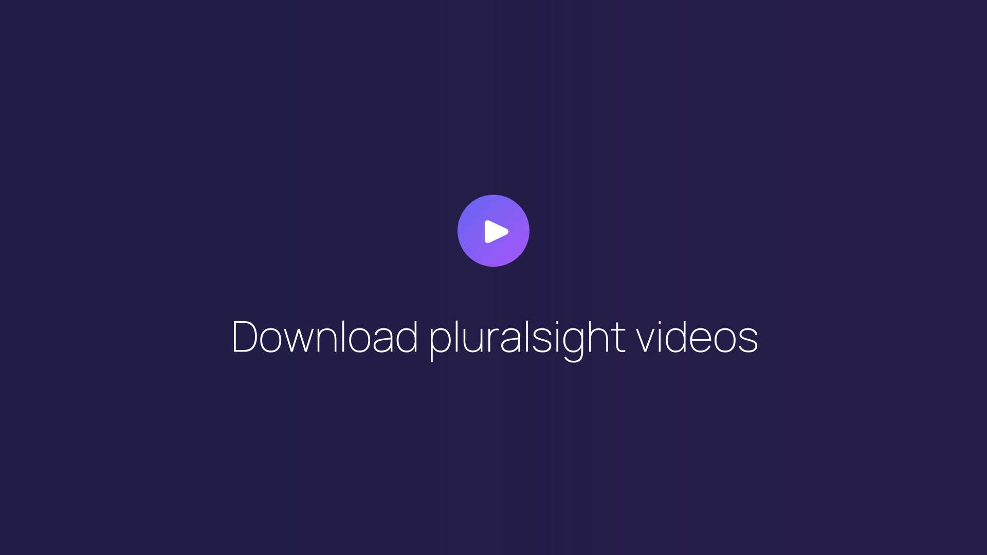 Download pluralsight videos featured image