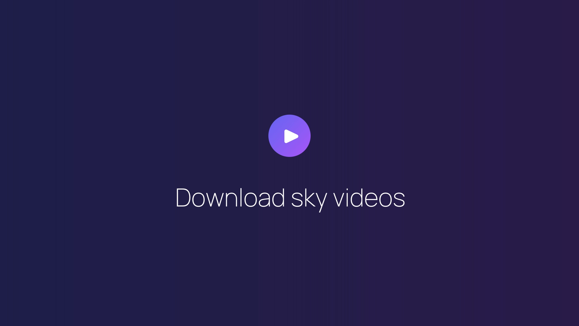 Download sky videos featured image