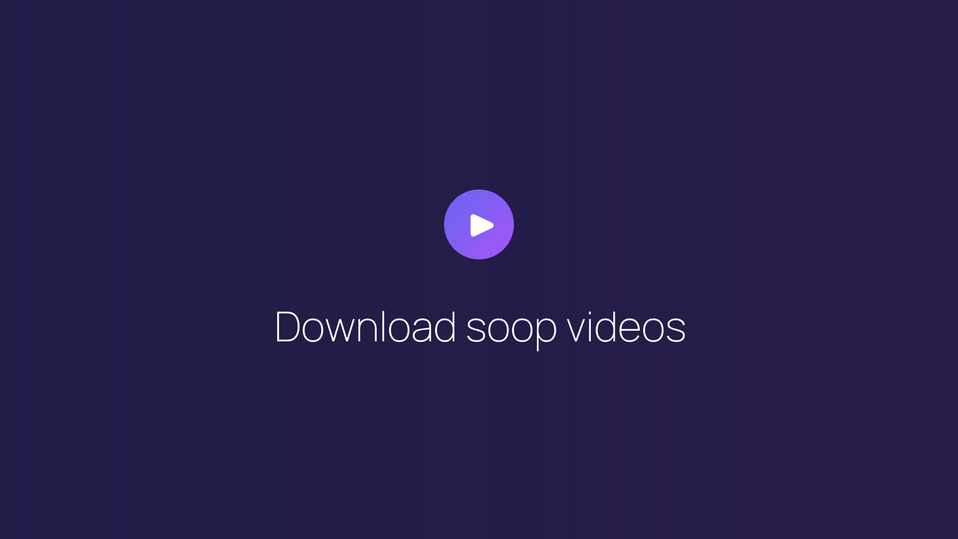 Download soop videos featured image
