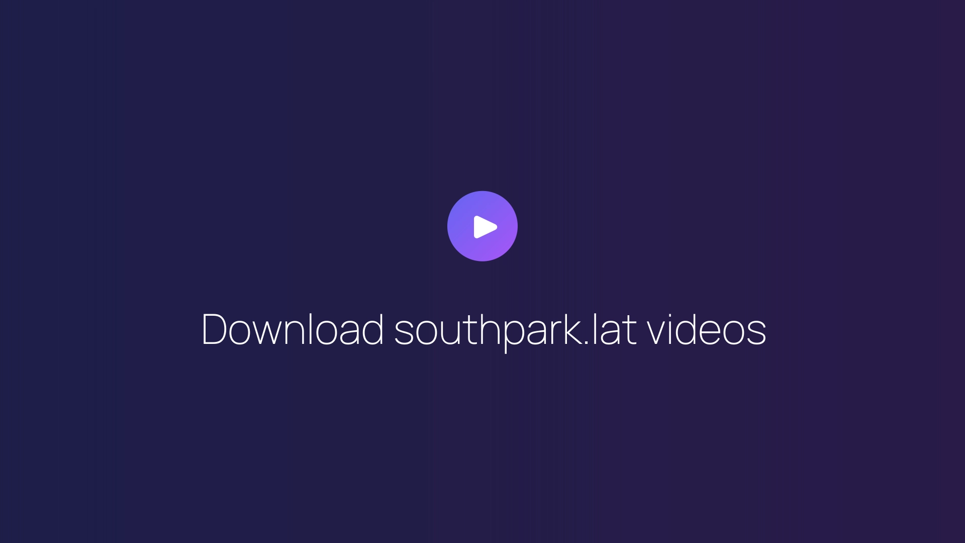 Download southpark.lat videos featured image