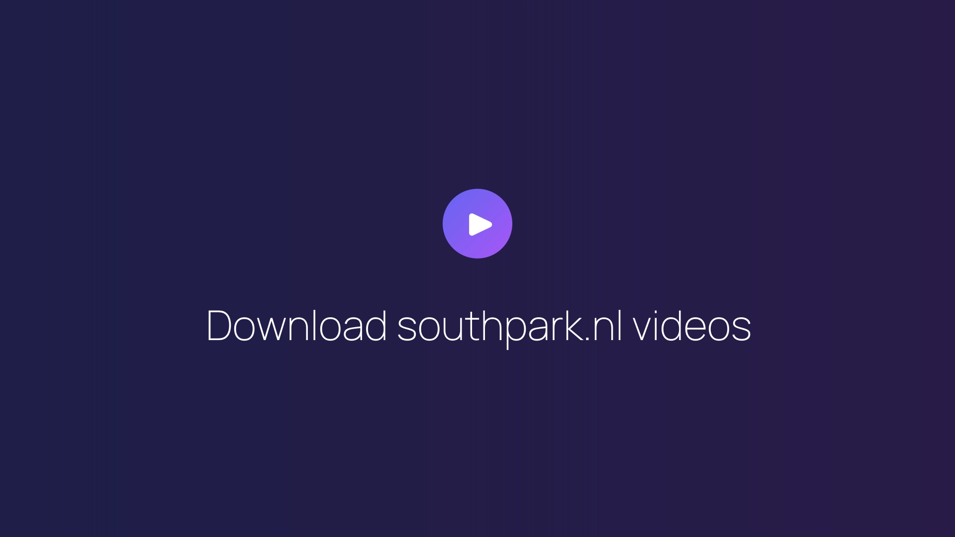 Download southpark.nl videos featured image