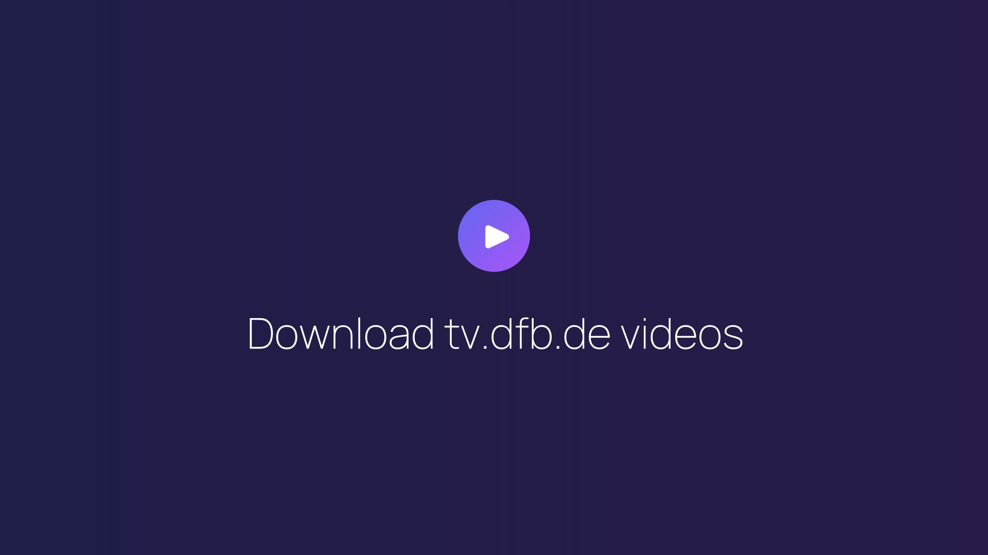 Download tv.dfb.de videos featured image
