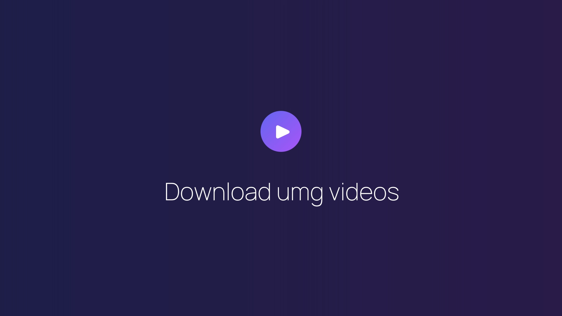 Download umg videos featured image
