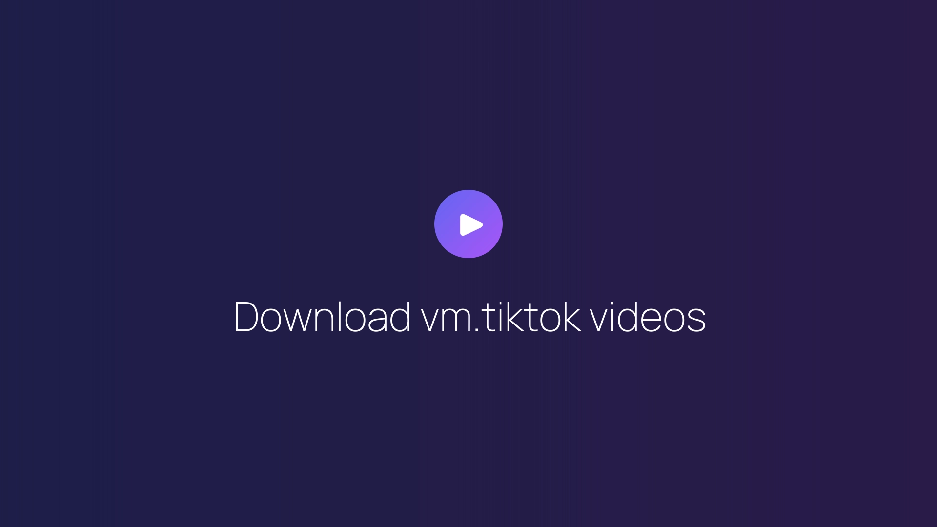Download vm.tiktok videos featured image
