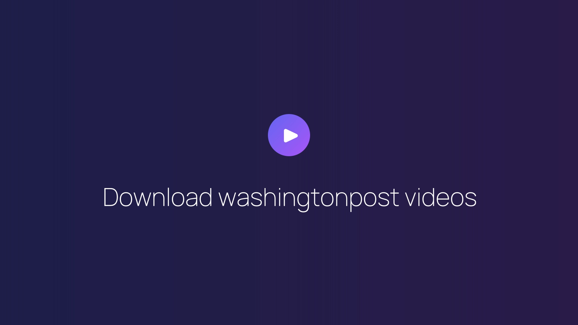 Download washingtonpost videos featured image