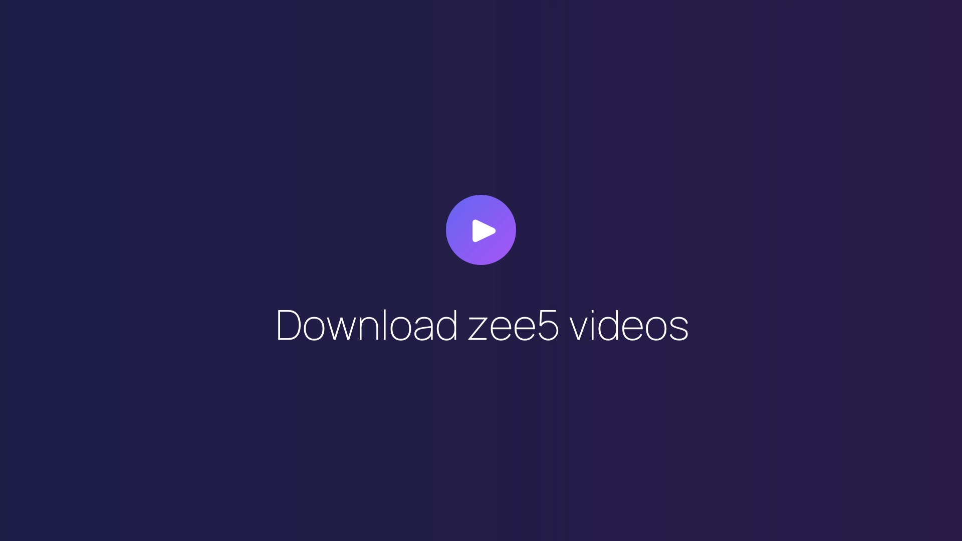 Download zee5 videos featured image